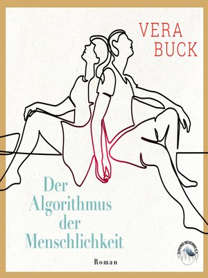 cover image of Der Algorithmus der Menschlichkeit